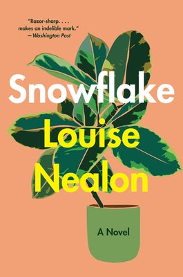 Snowflake by Nealon, Louise