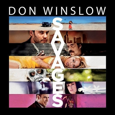 Savages by Winslow, Don