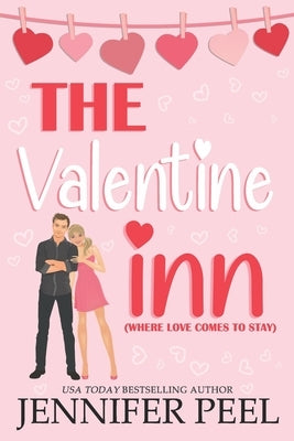 The Valentine Inn by Peel, Jennifer