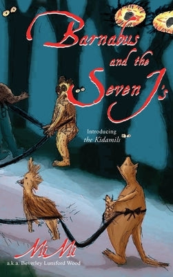Barnabus and the Seven J's by Wood, Beverly Lunsford