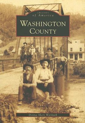 Washington County by Akers Warmuth, Donna