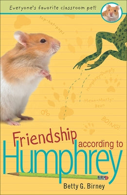 Friendship According to Humphrey by Birney, Betty G.