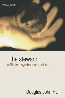 The Steward by Hall, Douglas John