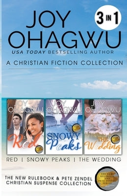 Books 1-3: The New Rulebook & Pete Zendel Christian Suspense Collection by Ohagwu, Joy