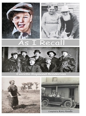 As I Recall by Henderson, Everette