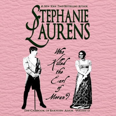 Who Killed the Earl of Moran? by Laurens, Stephanie