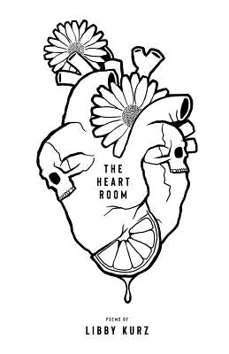 The Heart Room by Kurz, Libby