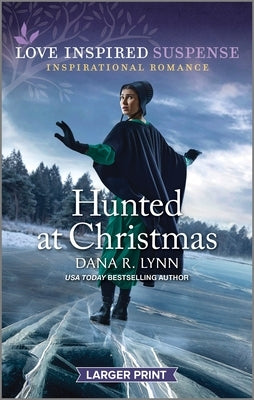 Hunted at Christmas by Lynn, Dana R.
