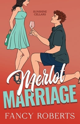 Merlot Marriage by Roberts, Fancy