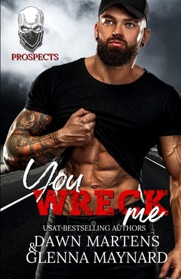 You Wreck Me by Martens, Dawn