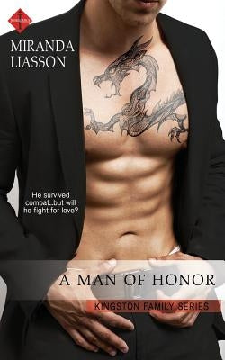 A Man of Honor by Liasson, Miranda