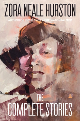 The Complete Stories by Hurston, Zora Neale