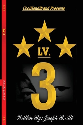 LV. 3 by Ali, Joseph B.