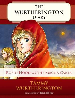 Robin Hood & the Magna Carta by Ward, Carol