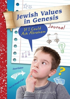 Jewish Values in Genesis Journal by House, Behrman