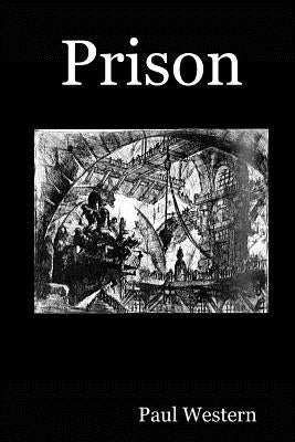 Prison by Western, Paul