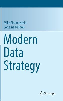 Modern Data Strategy by Fleckenstein, Mike