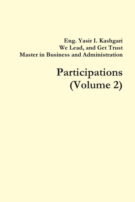 Participations (Volume 2) by I. Kashgari, Eng Yasir