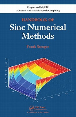 Handbook of Sinc Numerical Methods by Stenger, Frank