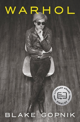 Warhol by Gopnik, Blake