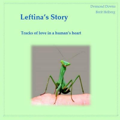 Leftina's Story by Helberg, Berit