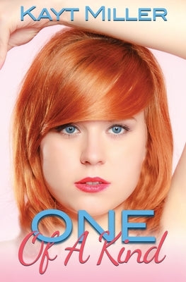 One of a Kind by Miller, Kayt