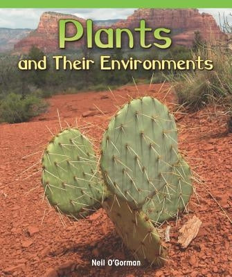 Plants and Their Environments by O'Gorman, Neil