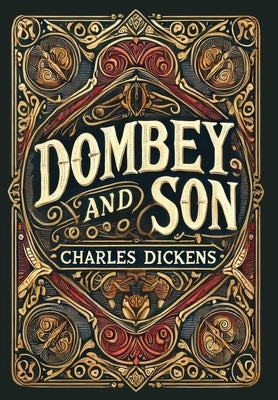 Dombey and Son (Collector's Edition) (Laminated Hardback with Jacket) by Dickens, Charles