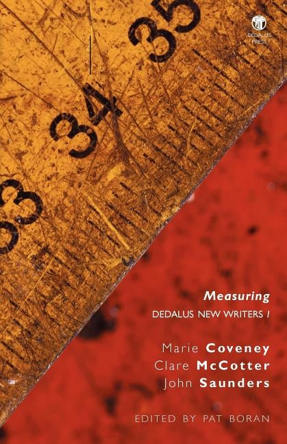 Measuring: Dedalus New Writers 1 by Coveney, Marie