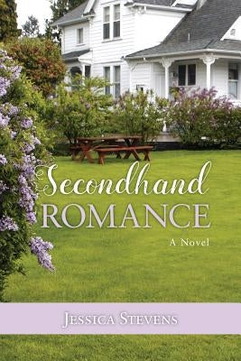 Secondhand Romance by Stevens, Jessica