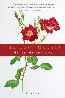 The Lost Garden by Humphreys, Helen