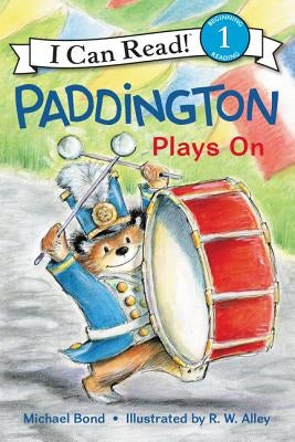 Paddington Plays on by Bond, Michael