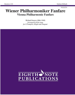 Wiener Philharmoniker Fanfare: Vienna Philharmonic Fanfare, Score & Parts by Strauss, Richard