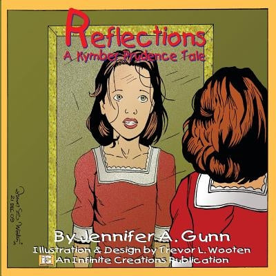 Reflections: A Kymber Prudence Tale by Gunn, Jennifer a.