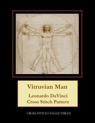 Vitruvian Man: Leonardo DaVinci Cross Stitch Pattern by George, Kathleen