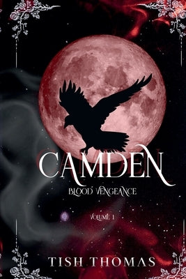 Camden Blood Vengeance by Thomas, Tish