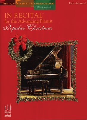 In Recital for the Advancing Pianist, Popular Christmas by McLean, Edwin