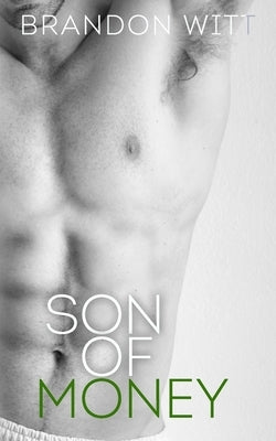 Son of Money by Witt, Brandon