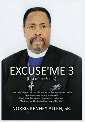 Excuse Me 3 by Allen, Norris Kenney