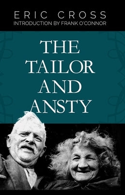 The Tailor And Ansty by Cross, Eric