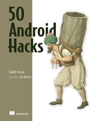 50 Android Hacks by Sessa, Carlos