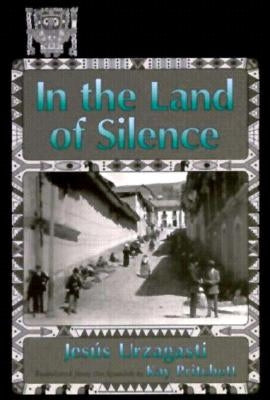 In the Land of Silence by Urzagasti, Jesus
