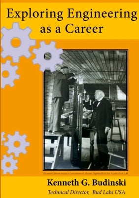 Engineering as a Career by Budinski, Kenneth