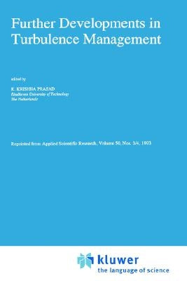 Further Developments in Turbulence Management by Prasad, K. Krishana