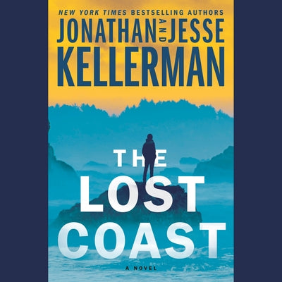 The Lost Coast by Kellerman, Jonathan