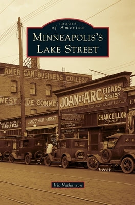 Minneapolis's Lake Street by Nathanson, Iric