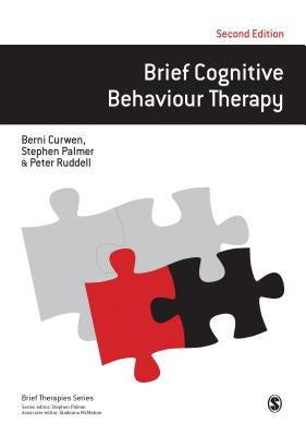 Brief Cognitive Behaviour Therapy by Curwen, Berni