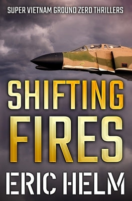 Shifting Fires by Helm, Eric
