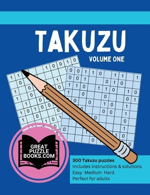 Takuzu Volume One by Wesley, William