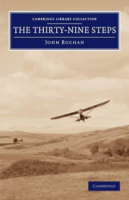 The Thirty-Nine Steps by Buchan, John